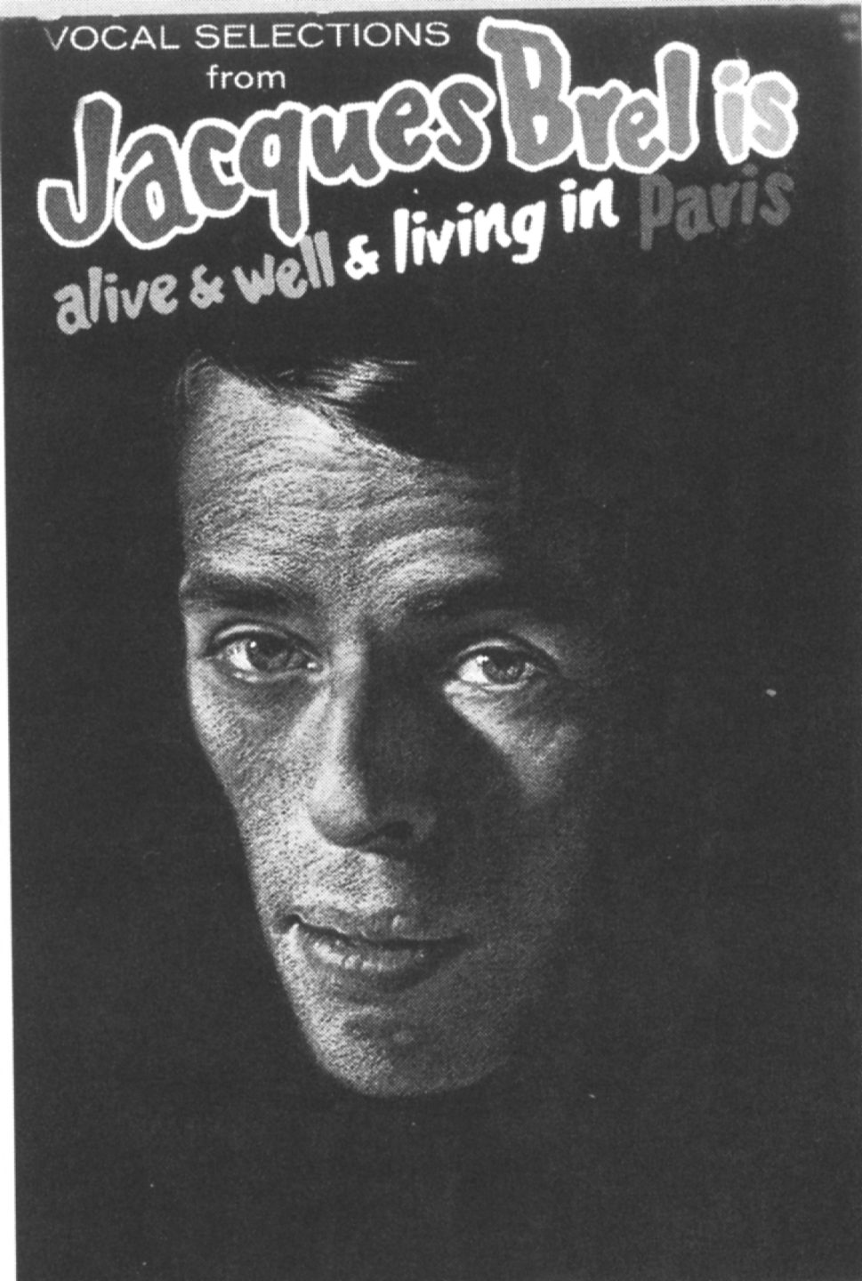 Jacques Brel, fou de vivre